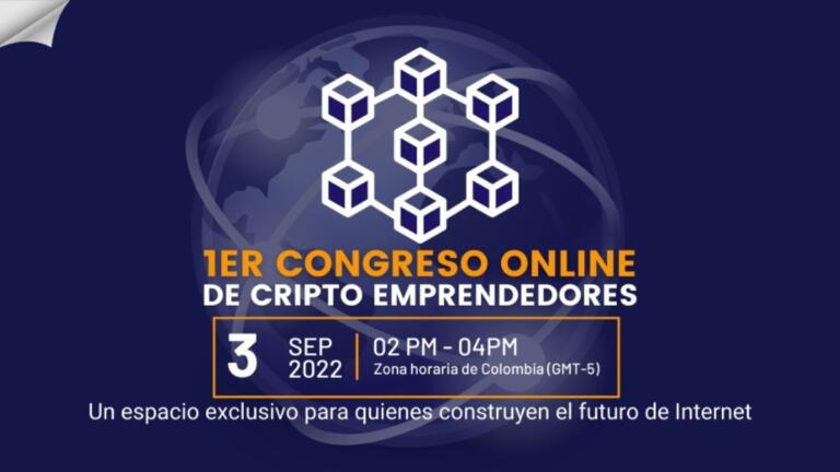 ¡1er Congreso Online de Cripto Emprendedores Colombia 2022!