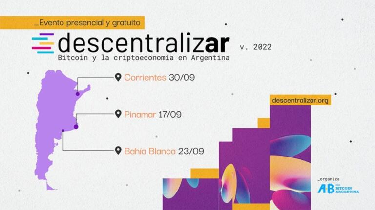 Descentralizar 2022 en Bahía Blanca: un evento gratuito para aprender sobre Bitcoin, criptomonedas y blockchain