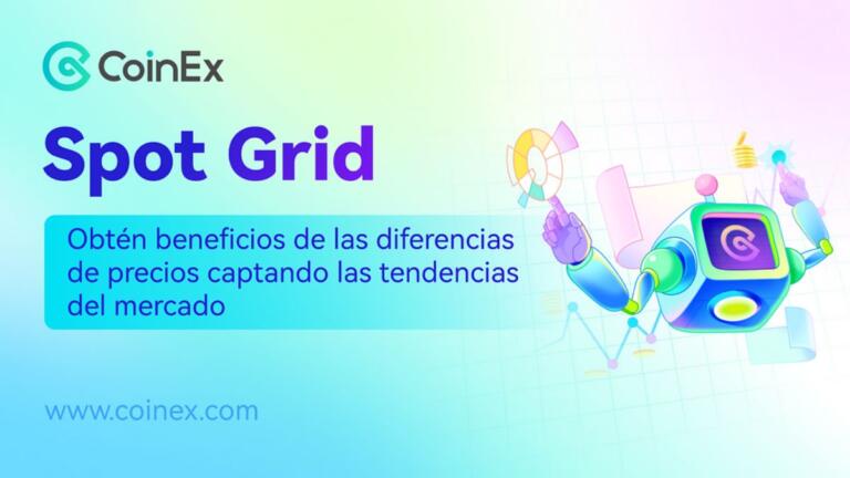 CoinEx introduce el Spot Grid para ayudar a los usuarios a obtener beneficios de las brechas de precio durante las fluctuaciones del mercado