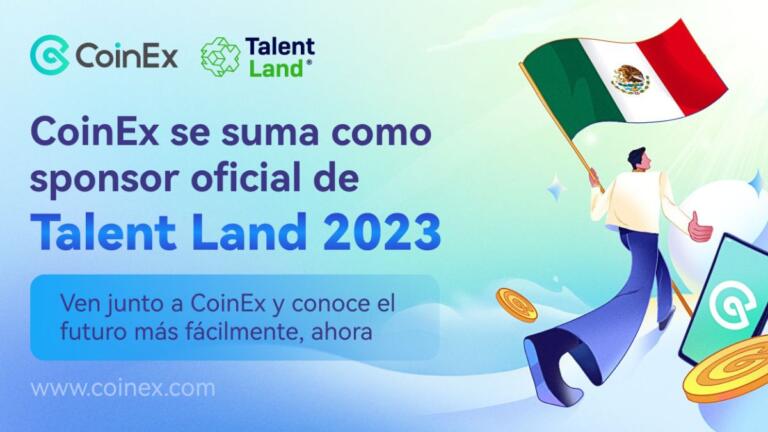 CoinEx se suma como sponsor oficial de Talend Land 2023 en Jalisco, México
