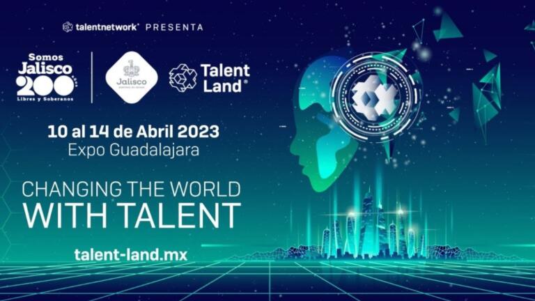 Jalisco Talent Land 2023 será un evento para desarrollar tu talento. ¿Deseas asistir?