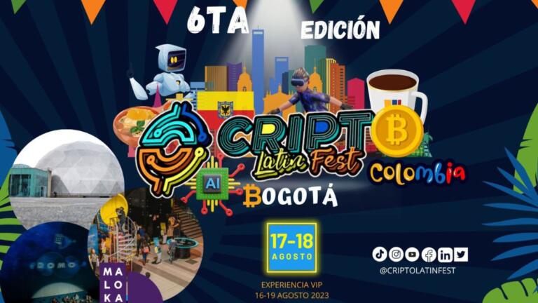Cripto Latin Fest 2023: la 6ta edición del festival se celebrará en Bogotá