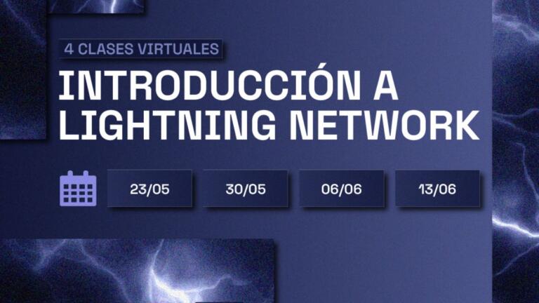 Lightning Network: curso introductorio virtual para potenciar tu negocio en el mundo Bitcoin