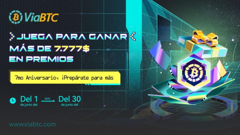 Únete a la fiesta del 7º aniversario de ViaBTC y reclama hasta 7777$ en increíbles regalos. ¡No te pierdas esta oportunidad única!
