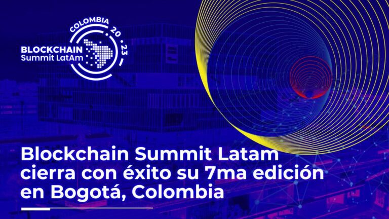 Blockchain Summit Latam cierra con éxito su 7ma edición en Bogotá, Colombia