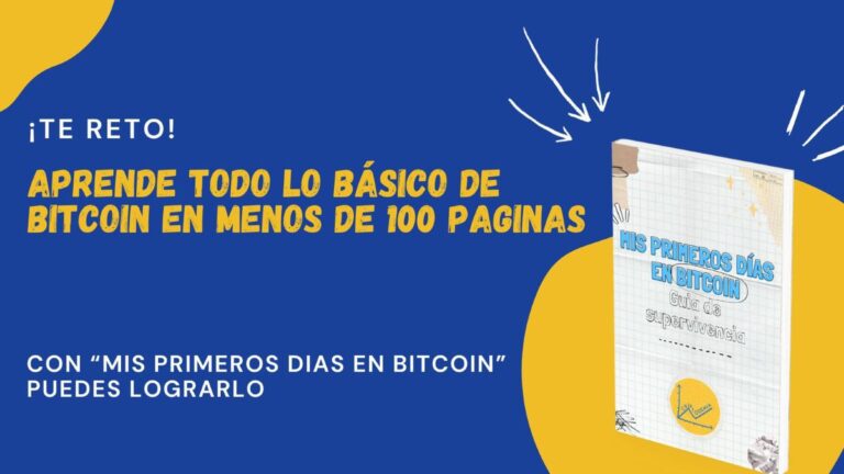 Mis Primeros Días en Bitcoin te enseña todo sobre Bitcoin en menos de 100 páginas