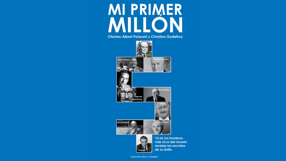 Descarga GRATIS el libro “Mi Primer Millón” de Charles-Albert Poissant y Christian Godefroy en PDF