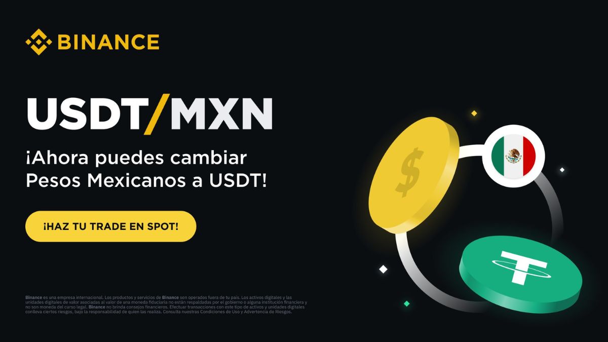 Los mexicanos ahora podrán comprar USDT con pesos (MXN) en Binance