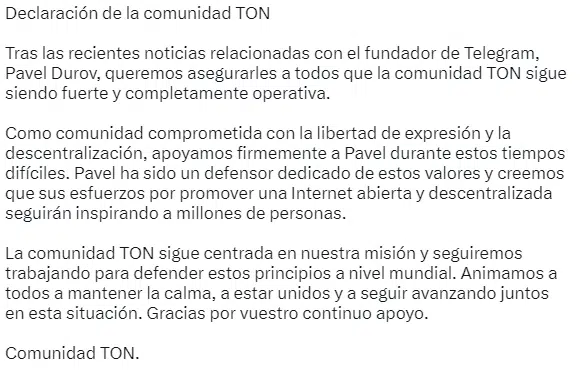 A pesar del arresto, TON ha asegurado a sus usuarios que su operación sigue siendo estable y que la comunidad está unida en apoyo a Pavel Durov.