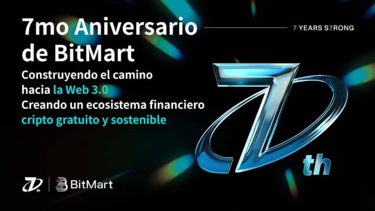 7º Aniversario de BitMart: Construyendo el camino hacia la Web3.0 y Pioneros de un Ecosistema Cripto Financiero Libre y Sostenible