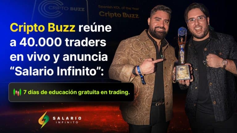 CriptoBuzz reúne a 40.000 traders en vivo y anuncia “Salario Infinito”: 7 días de educación gratuita sobre trading