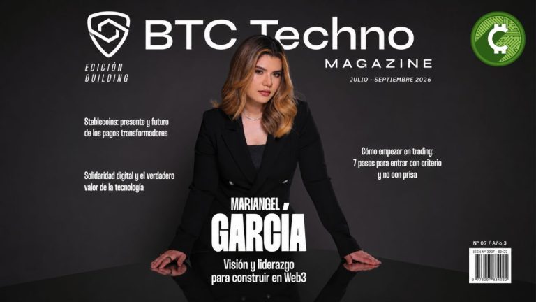 Portada de la séptima edición de BTC Techno Magazine correspondiente a julio-septiembre de 2026, con Mariangel García en la portada y contenidos sobre Web3, stablecoins, pagos digitales y trading.