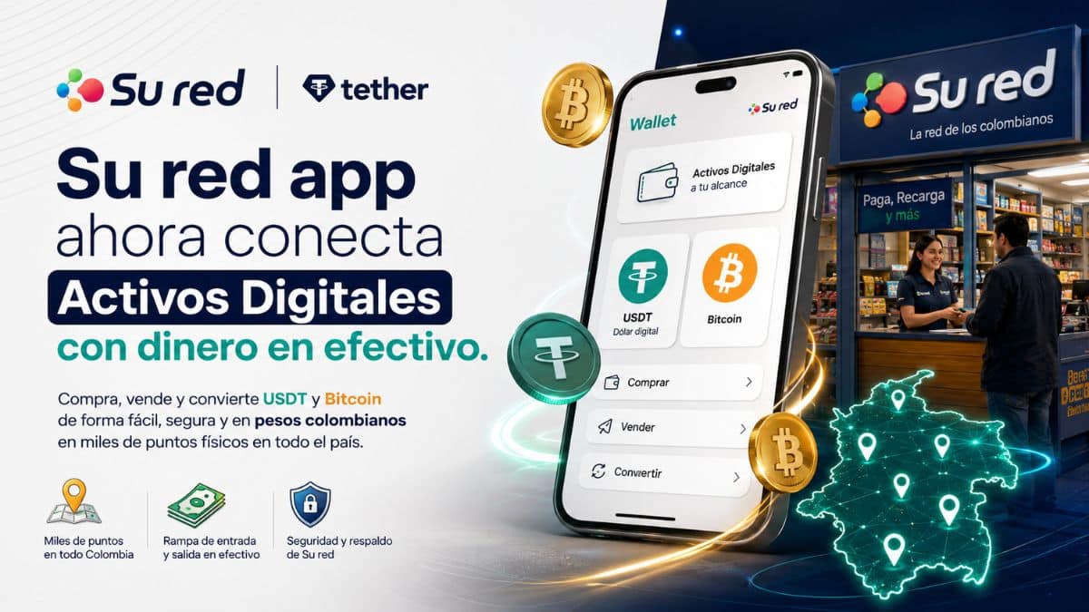Su red revoluciona el mercado colombiano al conectar los Activos Digitales con el dinero en efectivo